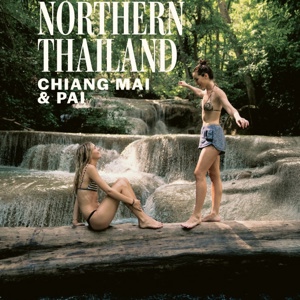 Northern Thailand: Chiang Mai & Pai Tour