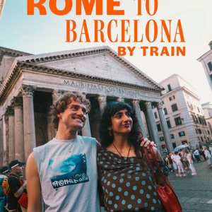Rome to Barcelona by Train Tour