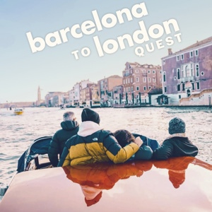 Barcelona to London Quest Tour
