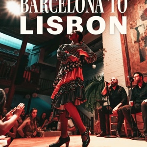 Barcelona to Lisbon Tour