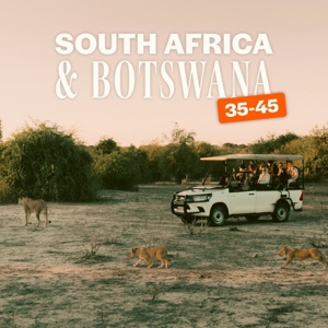 South Africa & Botswana 35 to 45 Tour