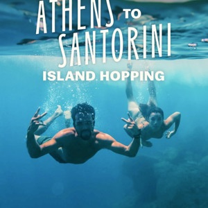 Athens to Santorini Island Hopping Tour Greece