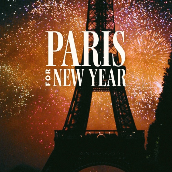 Paris for New Year Tour