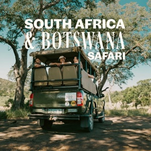 South Africa & Botswana Safari Tour