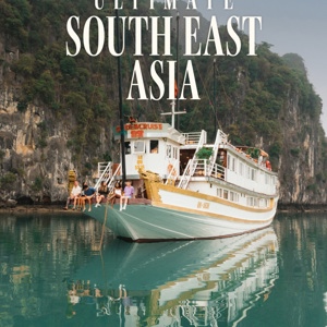 Ultimate South East Asia Tour