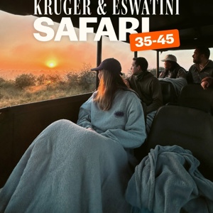 Kruger & Eswatini Safari 35 to 45 Tour