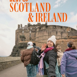 13-Day Scotland &amp; Ireland | Classic | Summer | 2026