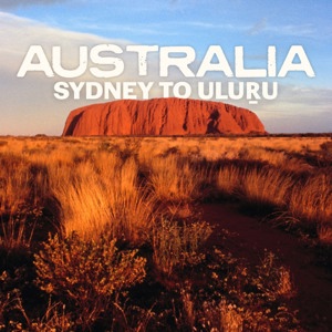 Australia Sydney to Uluru Tour