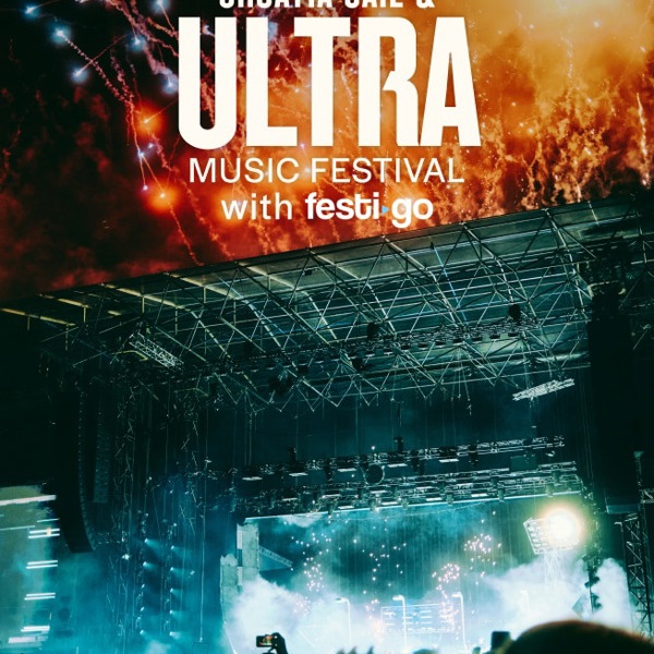Croatia Sail and Ultra Music Festival Tour