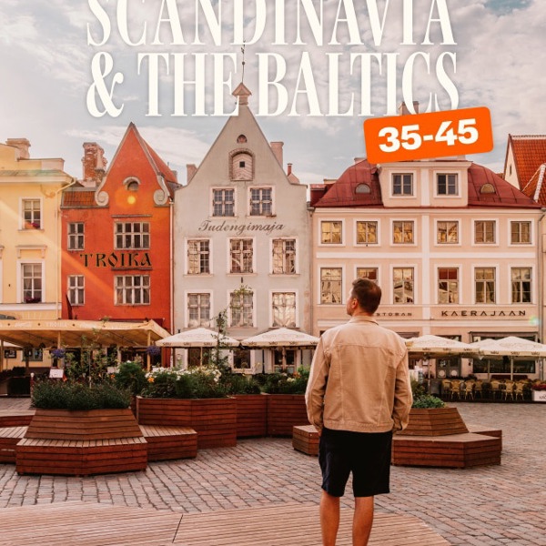 Scandinavia & Best of Baltics 35 to 45 Tour