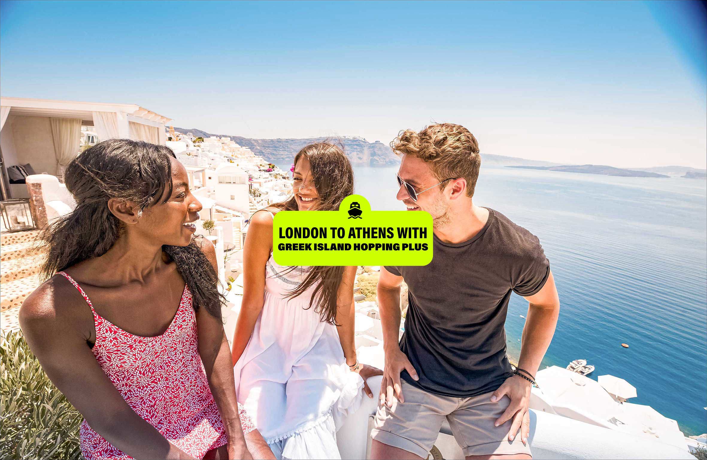 tourhub | Contiki | London to Athens with Greek Island Hopping Plus | Start London | Summer | Season 2025 