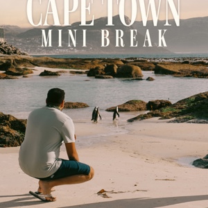Cape Town Mini Break Tour